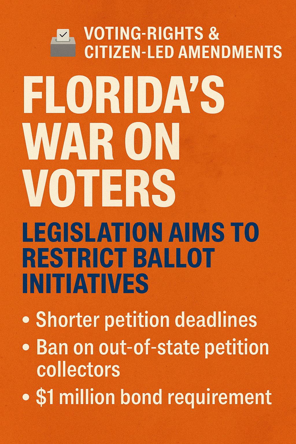 🗳️ Florida’s War on Voters: The Quiet Dismantling of Citizen Power