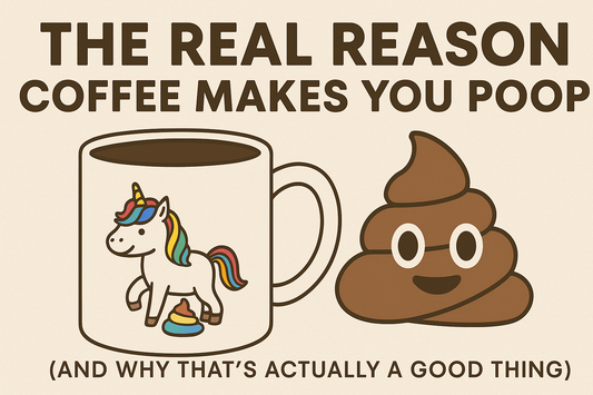 💩 The Real Reason Coffee Makes You Poop (And Why That’s Actually a Good Thing)