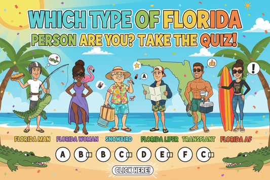 Which Type of Florida Person Are You? Take the Quiz!