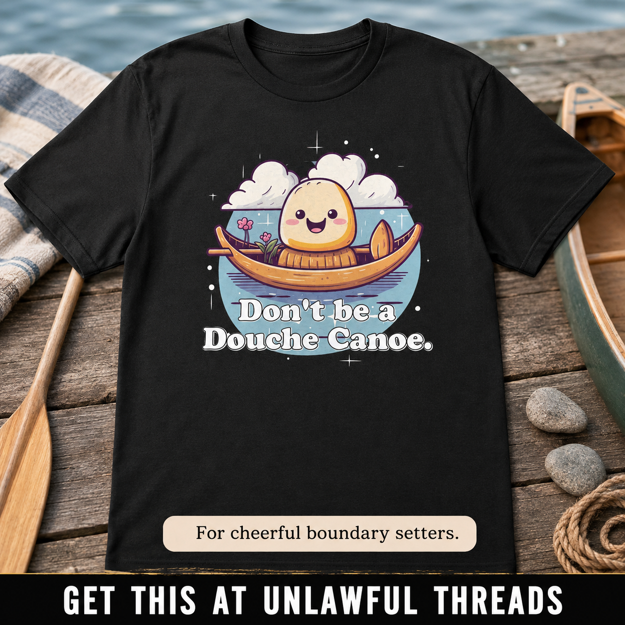 Don't Be a Douche Canoe T-Shirt