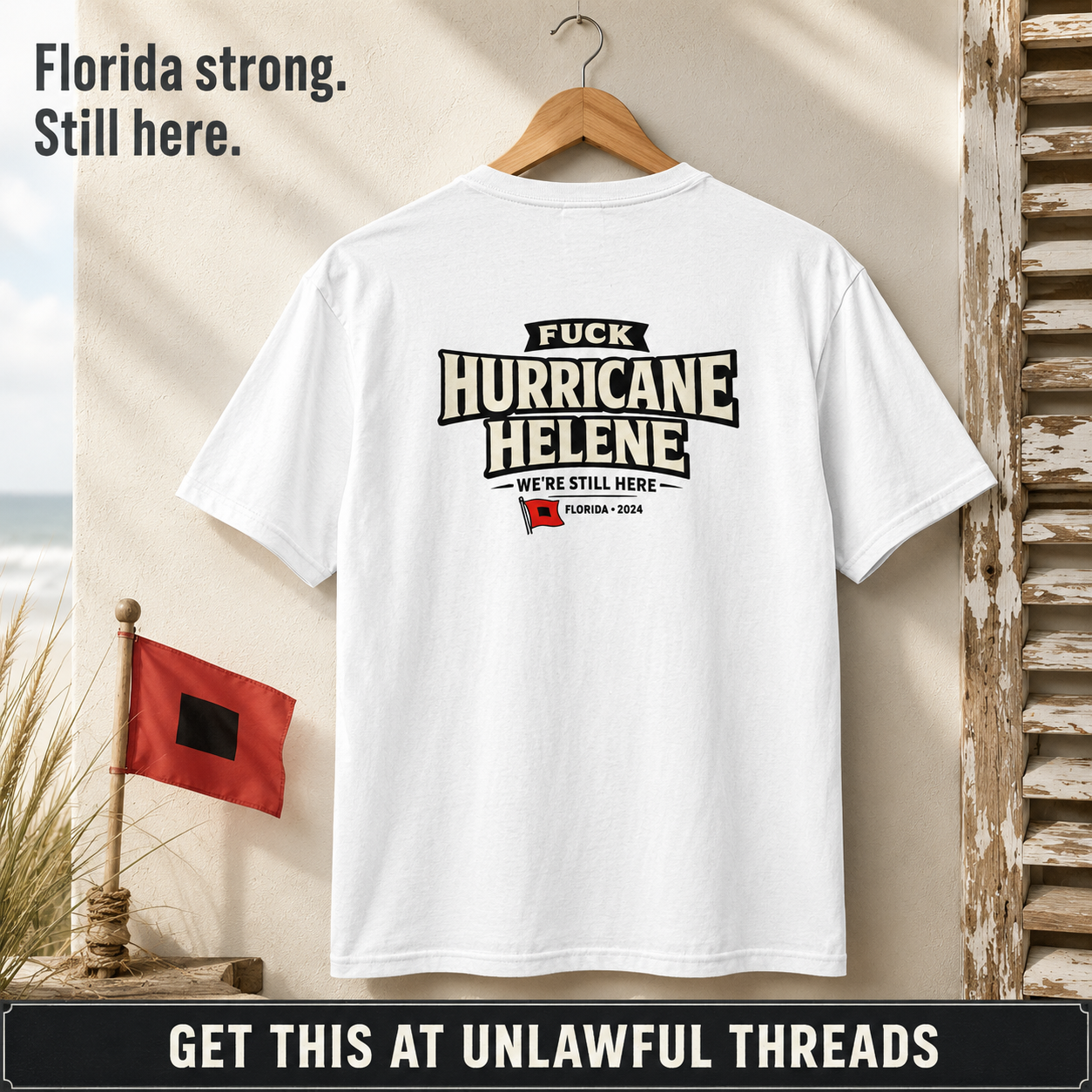 Hurricane Helene We're Still Here – Florida 2024 Shirt