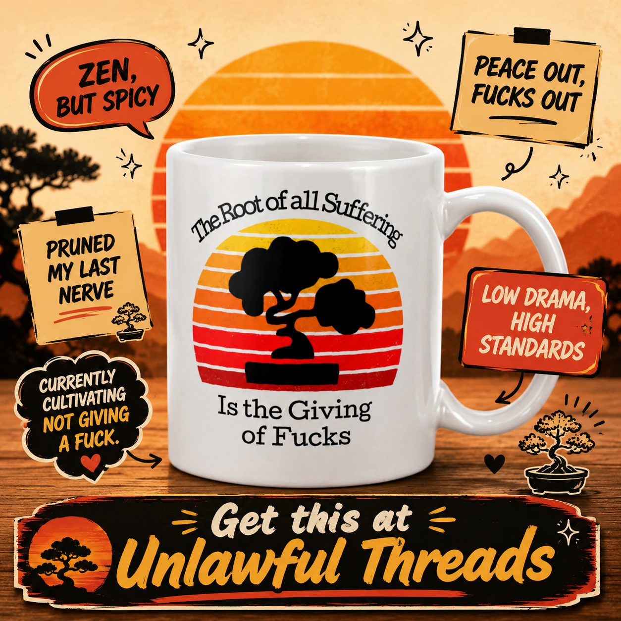 The Root of All Suffering Is the Giving of F*cks – Funny Zen Coffee Mug (15oz)