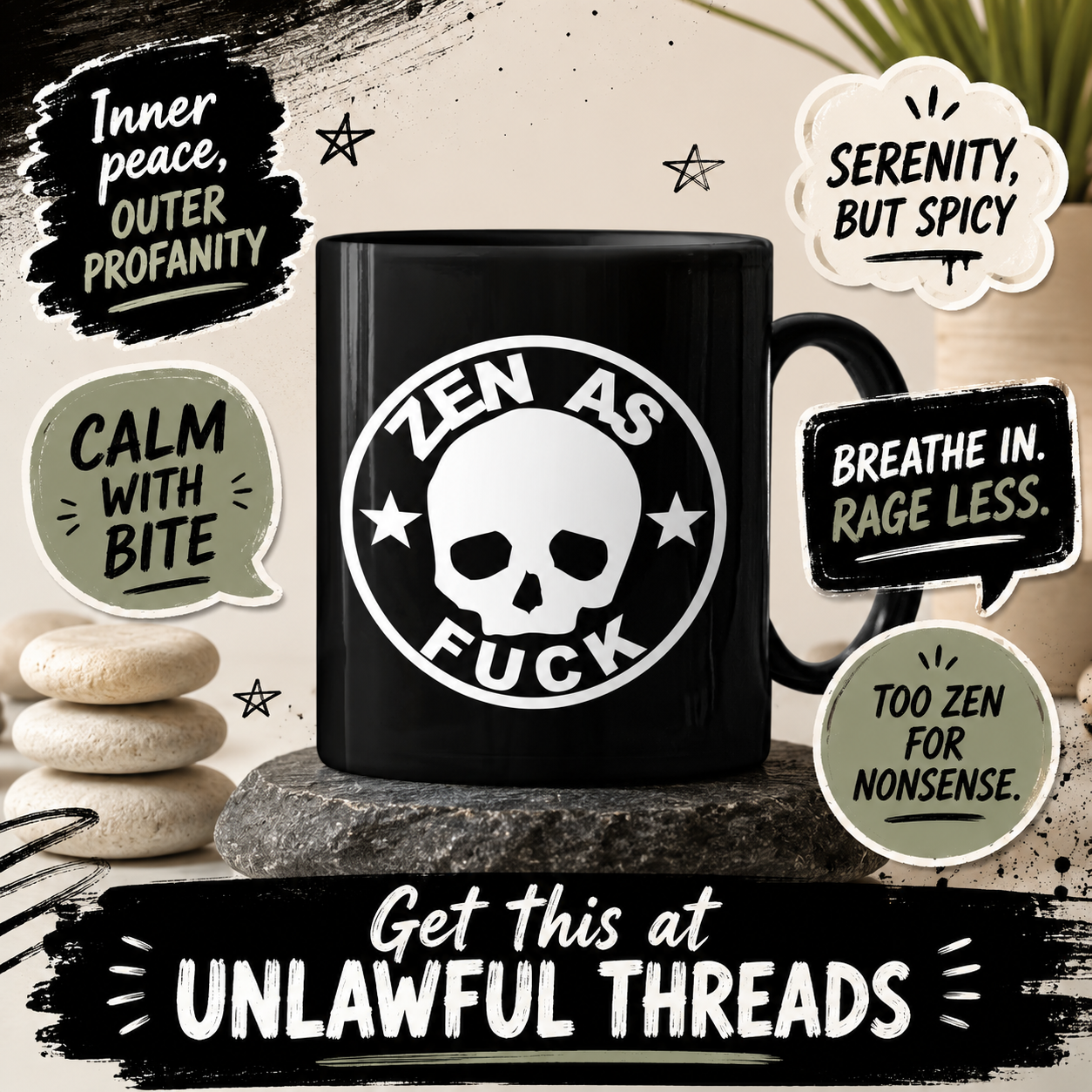 Zen as F*ck – Skull Edition Funny Coffee Mug (15oz)