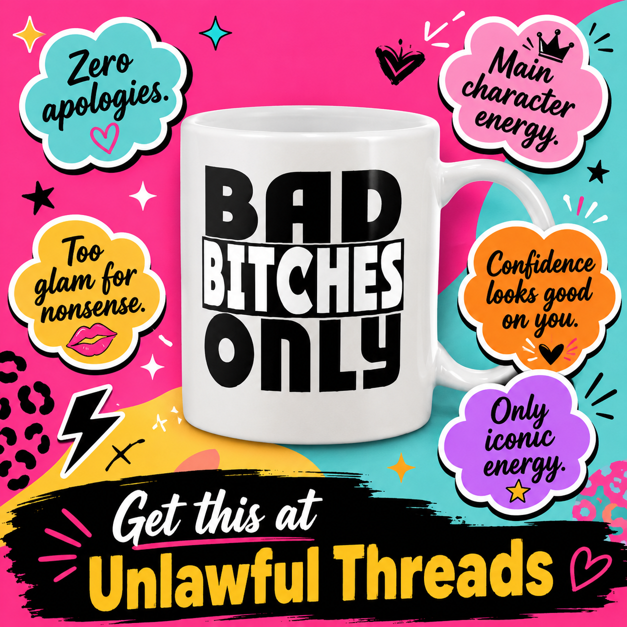 Bad Bitches Only 15oz Ceramic Mug