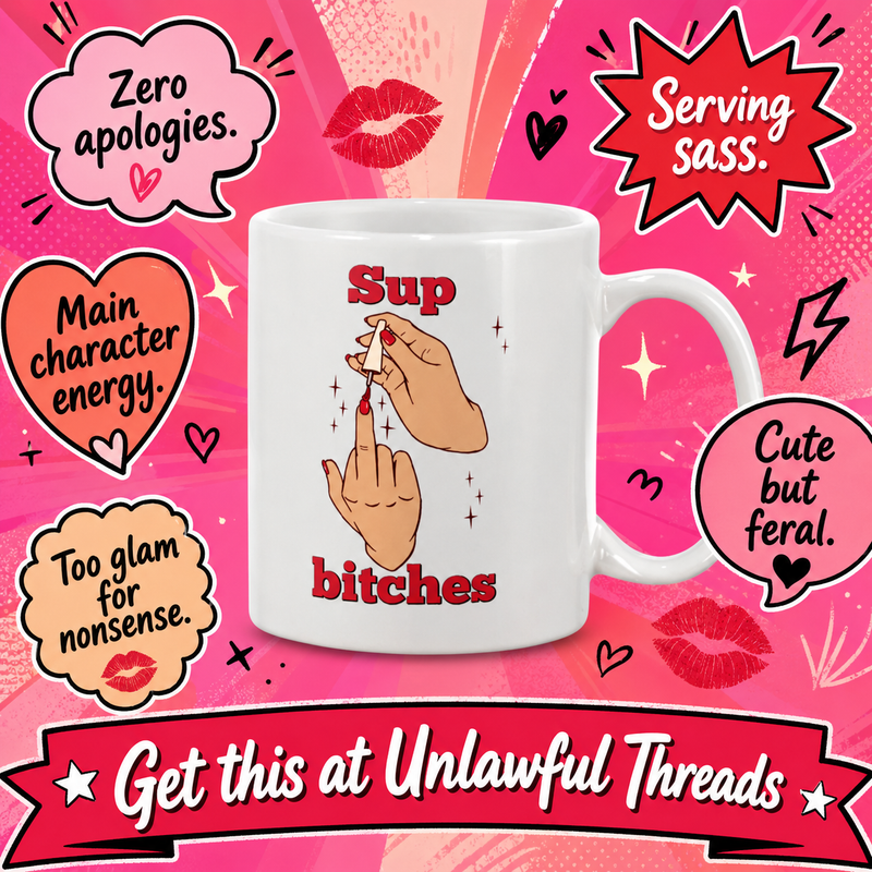 Sup Bitches Coffee Mug – 15oz Ceramic | Funny Florida Gift