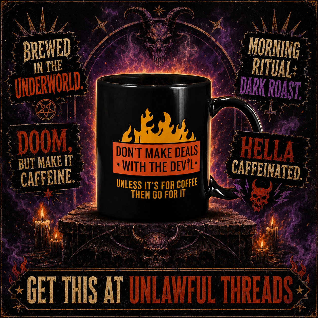 Don't Make Deals with the Devil Unless It's for Coffee – Funny Dark Humor 15oz Mug