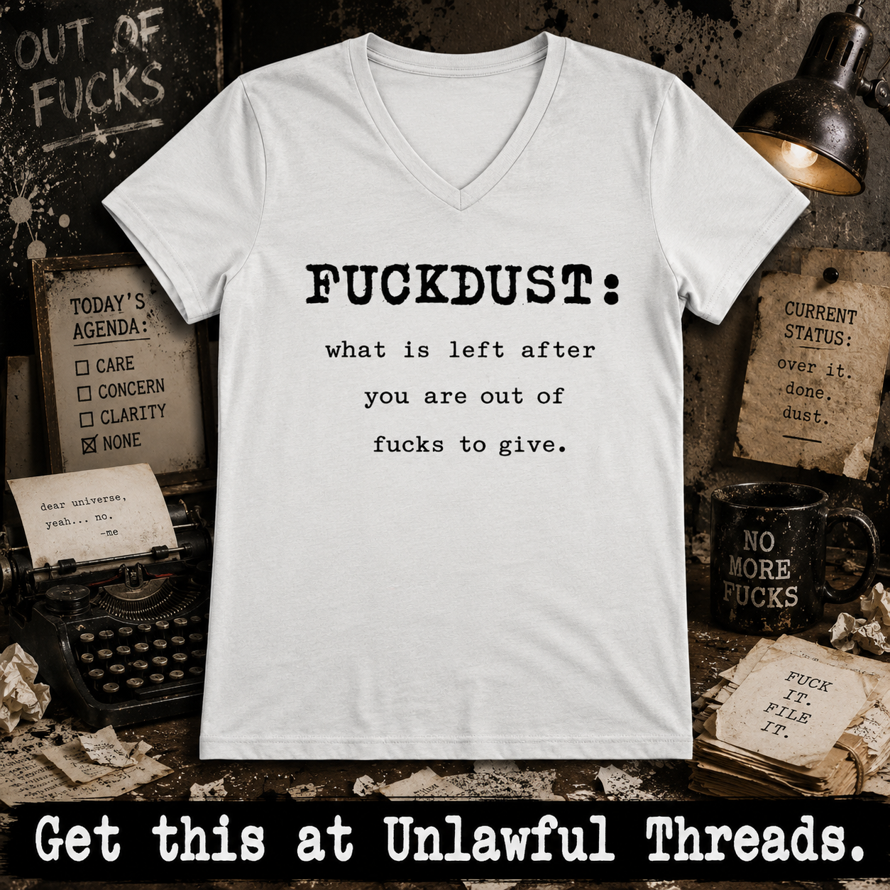 Fuckdust V-Neck Shirt – Bold Graphic Tee for Women | Unlawful Threads