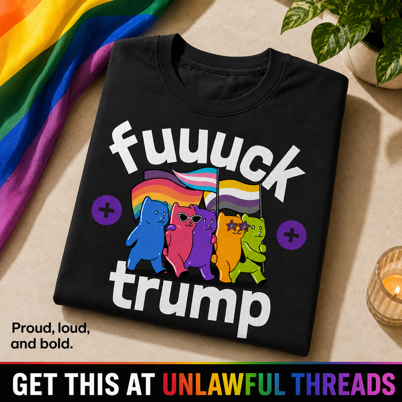 Fuck Trump Rainbow Bears Shirt – Bold Political Graphic Tee | Unlawful Threads