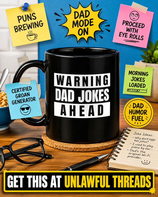 Warning: Dad Jokes Ahead – Funny Dad Gift Mug & Shirt