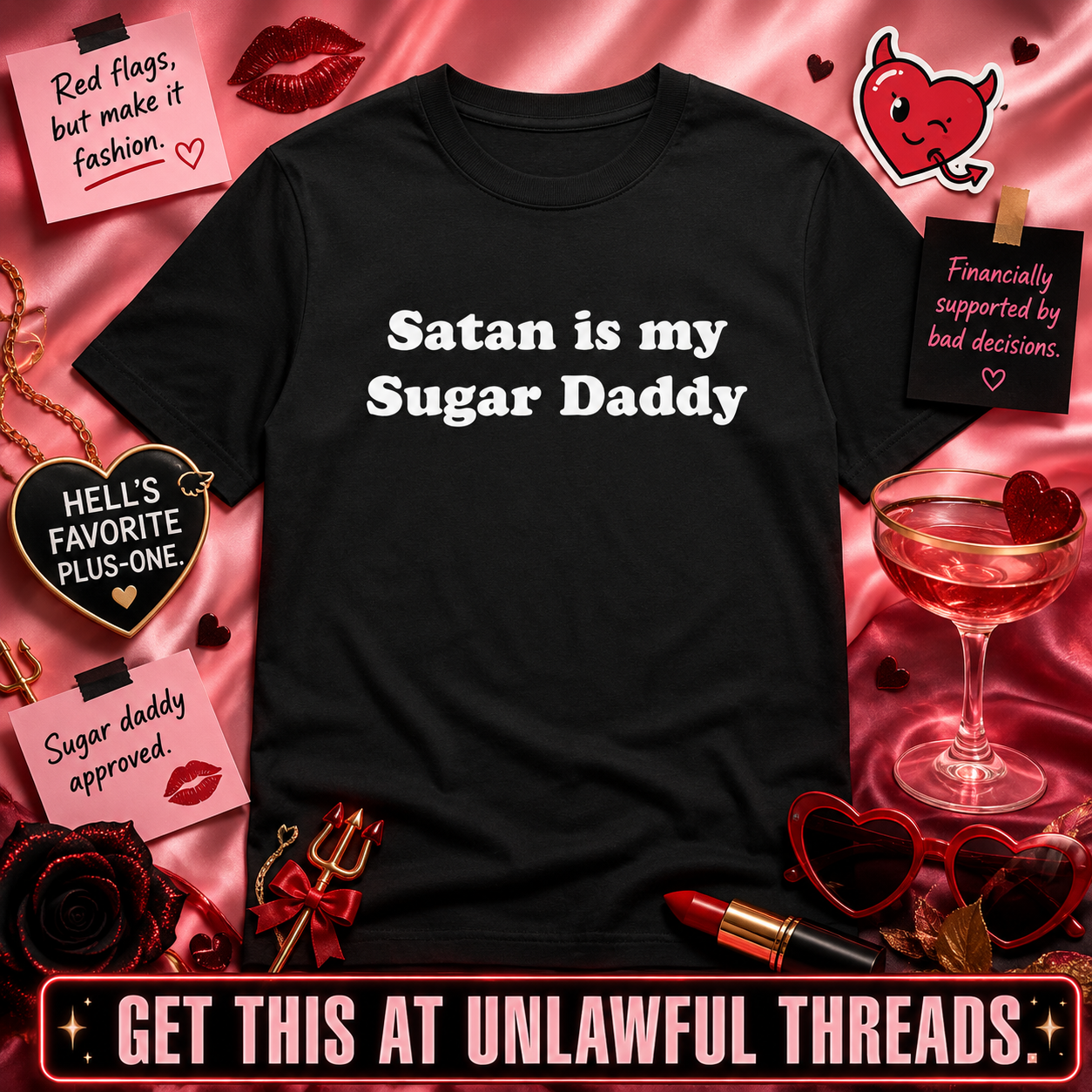 Satan is my Sugar Daddy – Funny Dark Humor Graphic T-Shirt