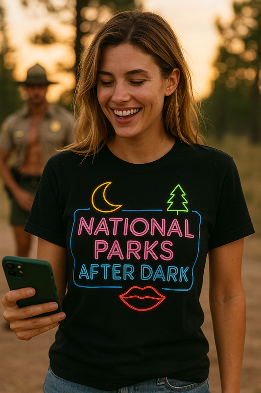 National Parks After Dark – Ranger Thirst Trap Tee iykyk