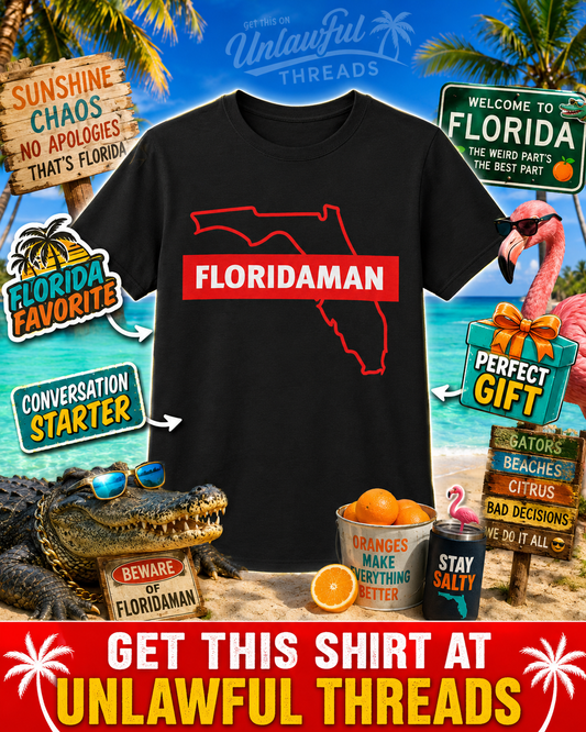 Florida Man Supremo T-Shirt | Funny Florida Graphic Tee