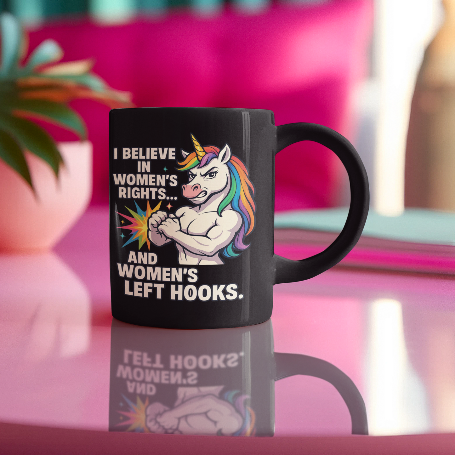 🦄💥 “Women’s Rights & Women’s Left Hooks” – Black 15oz Ceramic Mug