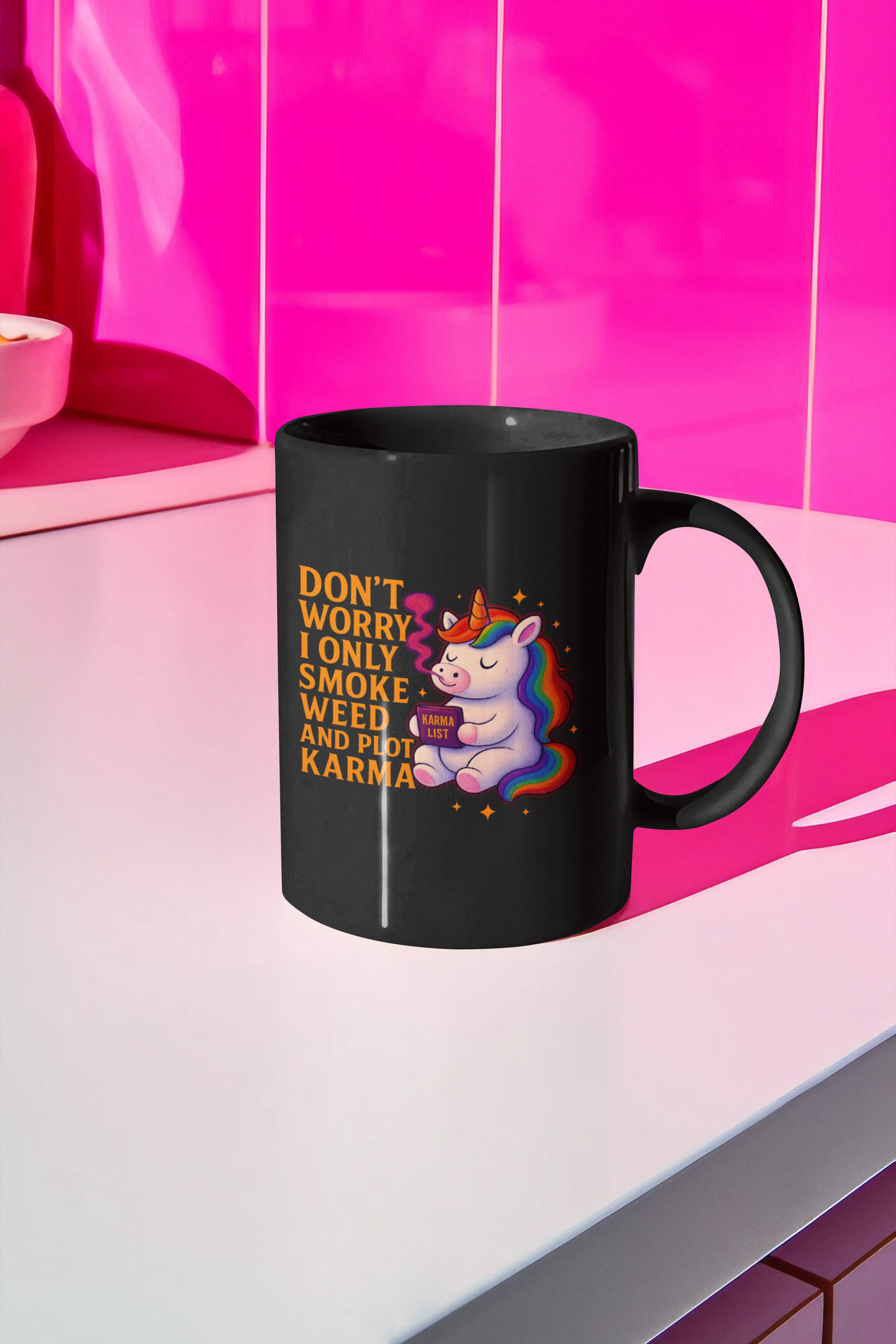 🌈🔥 “I Only Smoke Weed & Plot Karma” – Black 15oz Ceramic Mug