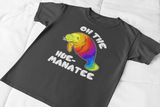 Oh the Hue Manatee  shirt or coffee mug 15 ounces