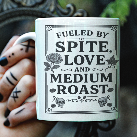 ☕ Fueled by Spite, Love & Medium Roast – 15 oz. White Mug (Gothic Apothecary Style)