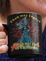 Thou may Ingest A Satchel Full of Richards  15 ounce ceramic coffee mug of excellence