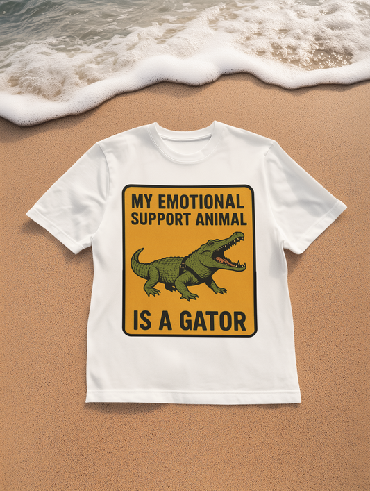 My Emotional Support Gator – Funny Florida Shirt