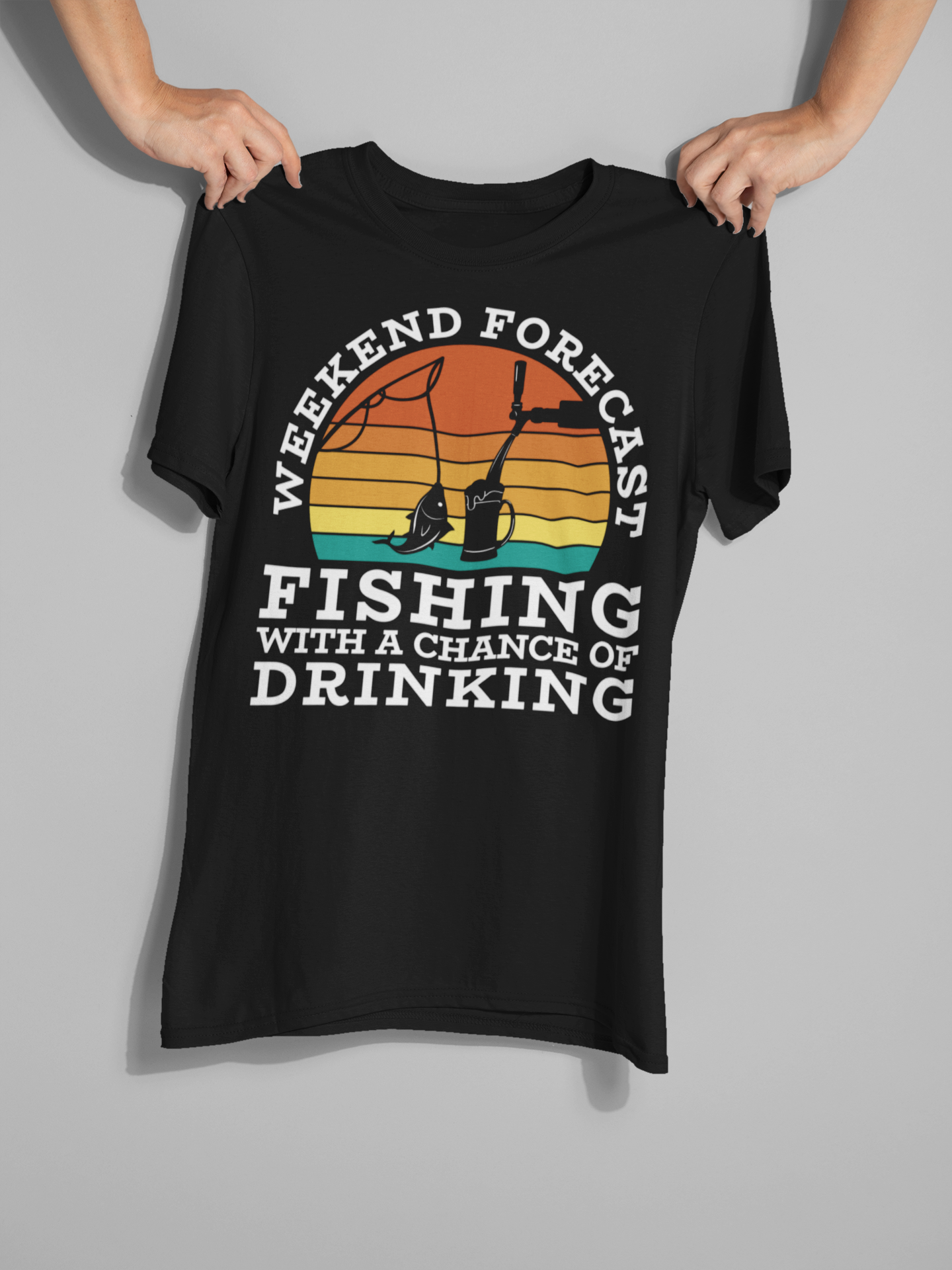 Weekend Forecast   Fishing with a chance of Drinking