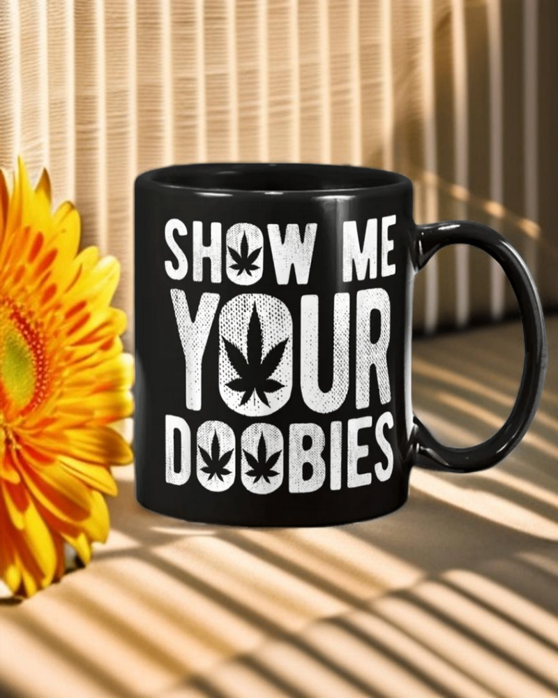 Show Me Your Doobies