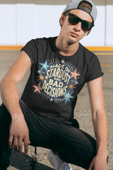 Made of Stardust and Bad Decisions Funny Graphic T-Shirt | Retro Celestial Humor Shirt for Men & Women