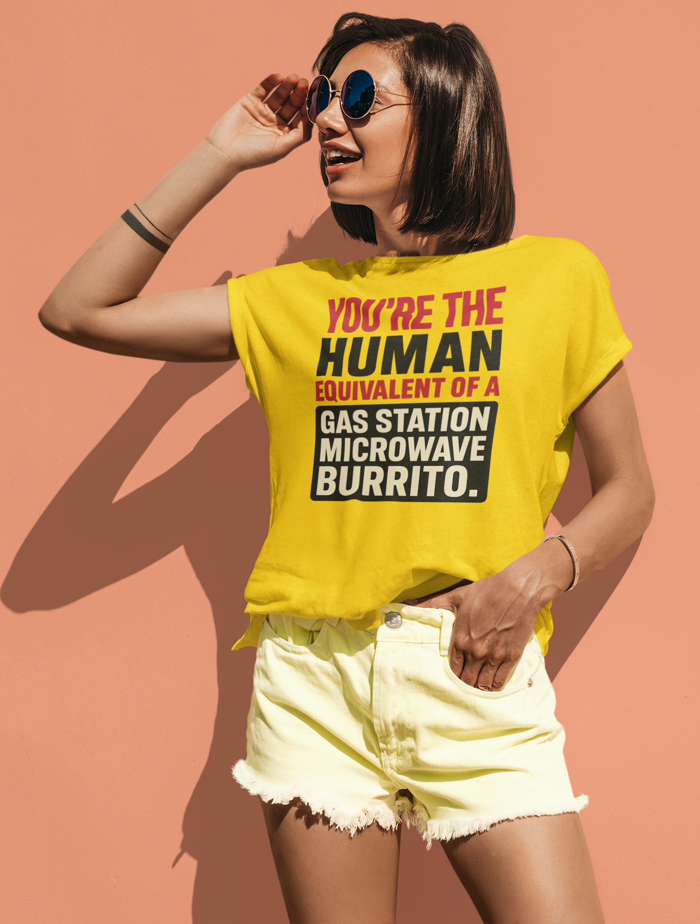 You're the Human Equivalent of a Gas Station Microwave Burrito – Funny Roast Shirt