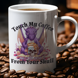 Touch My Coffee
