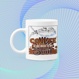 Coffee is like Music to my Soul
