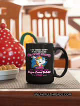 Unicorn sugar coated bullsh*t  coffee mug 15oz Ceramic Mug