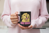Bad Doggo shirts or 15 ounce coffee mugs