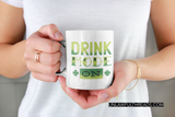 Drink Mode On shirts and coffee mugs available