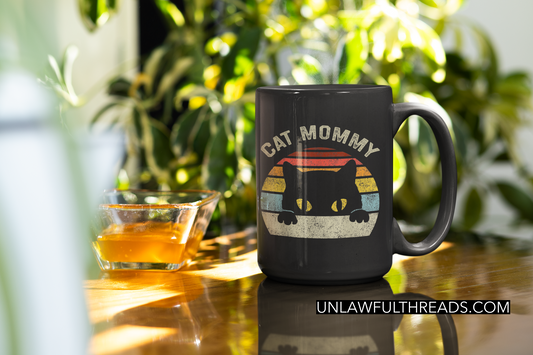 Cat Mommy 15 oz. coffee mugs and shirts available