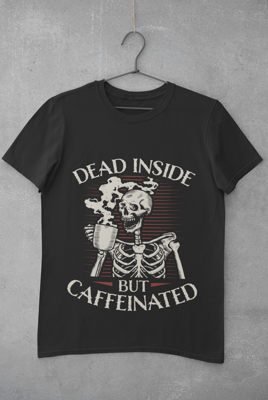 Dead Inside but Caffeinated black coffee mugs or shirts