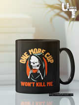 One more cup won't kill me reaper edition  ceramic coffee mug 15 ounce