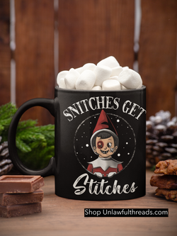 Snitches get stitches elf on the shelf style 15 ounces coffee mug black