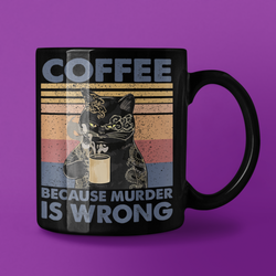 Coffee because Murder is Wrong 15oz Ceramic coffee Mug