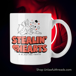 Stealin Hearts and Blastin Farts   white 15 ounce ceramic coffee mug