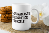 50% Namaste  coffee 15oz Ceramic Mug