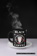 BLACK COFFEE 15 ounce coffee mug or shirts available