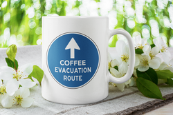 Coffee Evacuation Route 15 ounce coffee mug