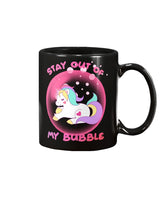 Stay out of my Bubble unicorn mug 15oz Mug