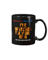 Roses are red, Violets are blue, I've watched the Tiger King They will never find you coffee mug 15oz Mug
