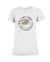 Ain't No Laws when you're drinking with Claws  shirt or mug