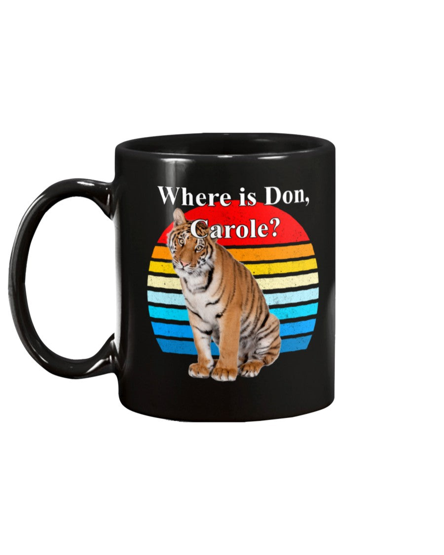 Where's Don, Carole? coffee mug15oz Mug