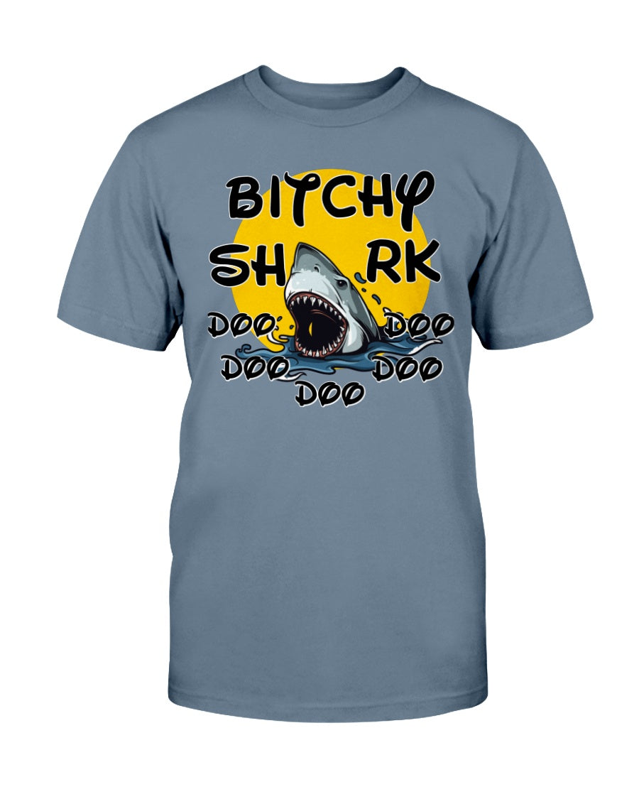 B*tchy Shark doo doo doo doo doo shirts mugs totes