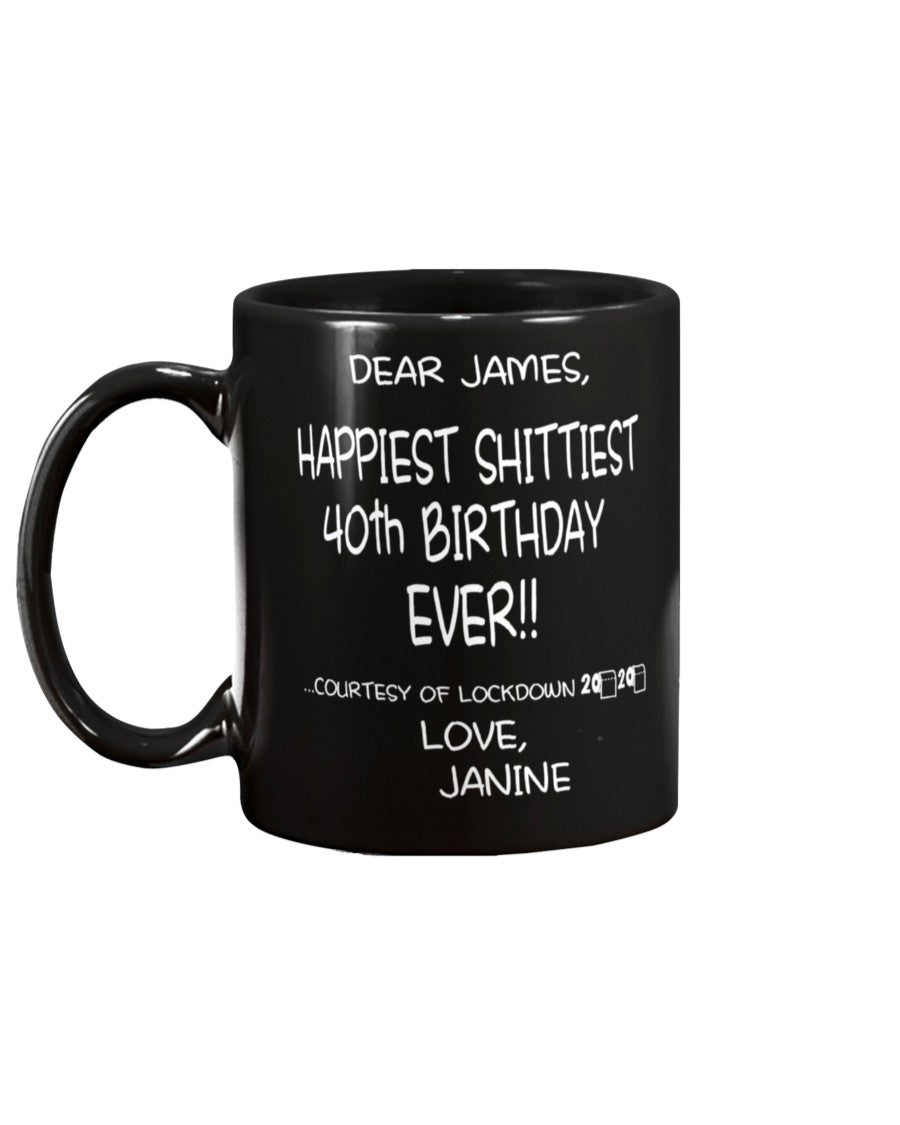 Happy shitty bday James15oz Mug