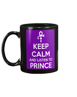 Keep Calm and listen to Prince coffee mug  15oz Mug
