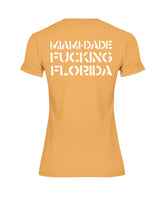 Miami-Dade F*cking Florida Shirt mens and women fits