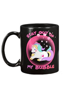 Stay out of my Bubble unicorn mug 15oz Mug