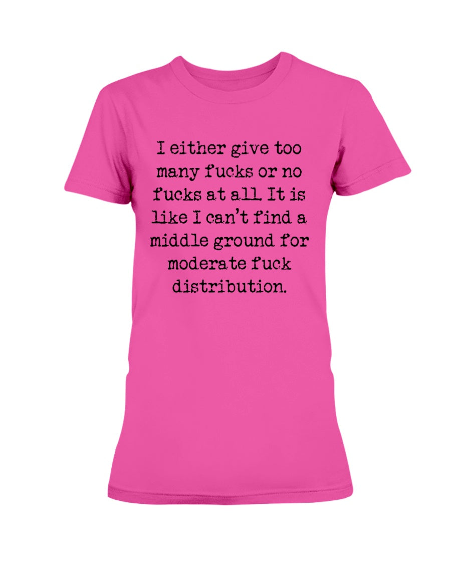 Moderate F*ck Distribution  Gildan Ultra Ladies T-Shirt